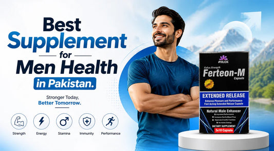 ABest Supplement for Men's Health in Pakistan: A Complete Guide to Ferteon-M