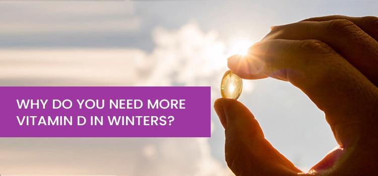 Why Do You Need More Vitamin D  During Winters - Phlox Pharma